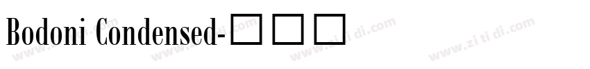 Bodoni Condensed字体转换